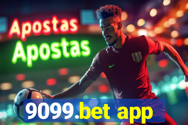 9099.bet app